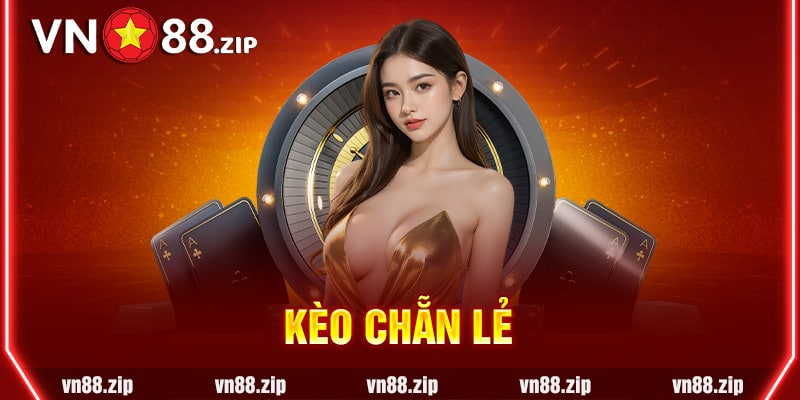 kèo chẵn lẻ